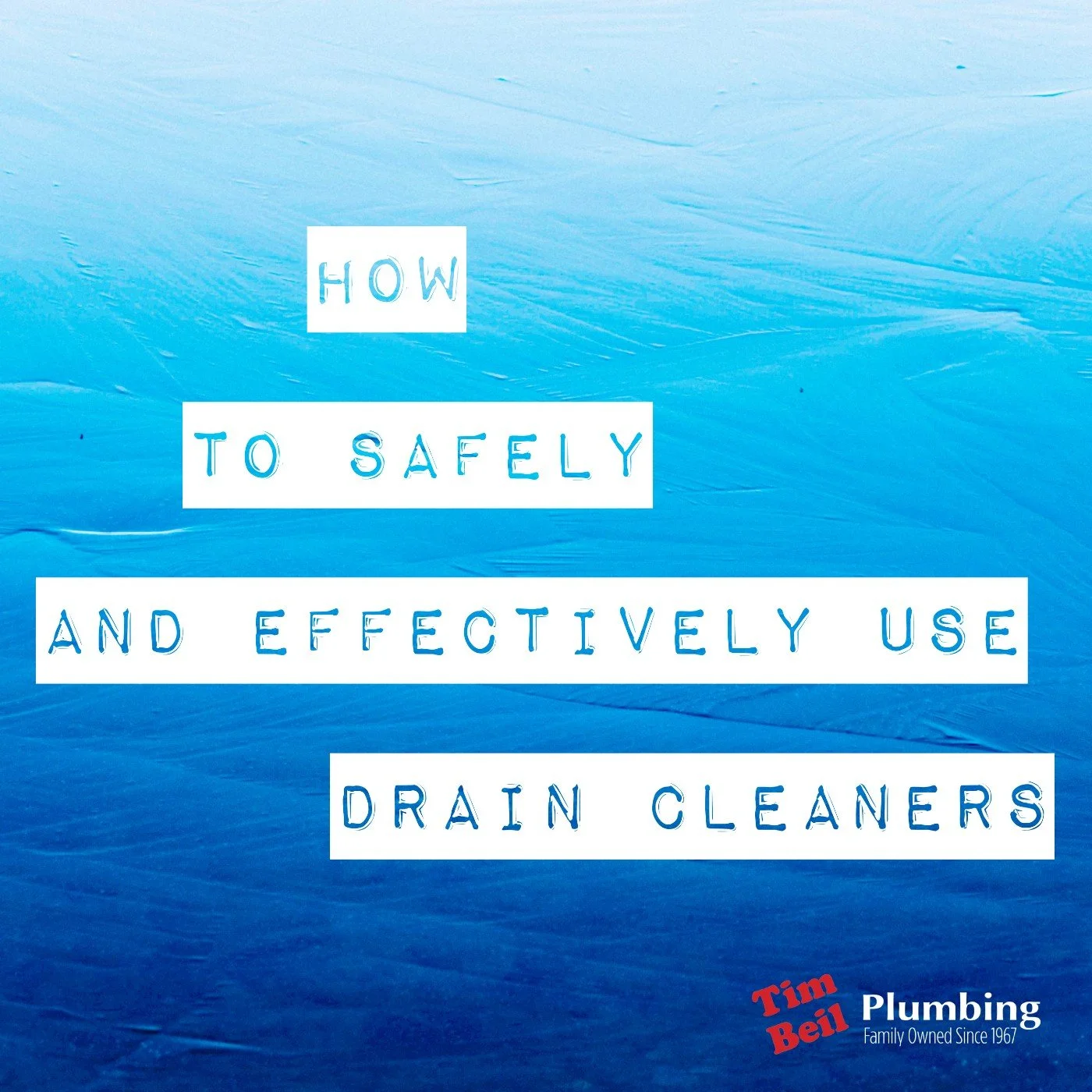 How to Safely and Effectively Use Drain Cleaners