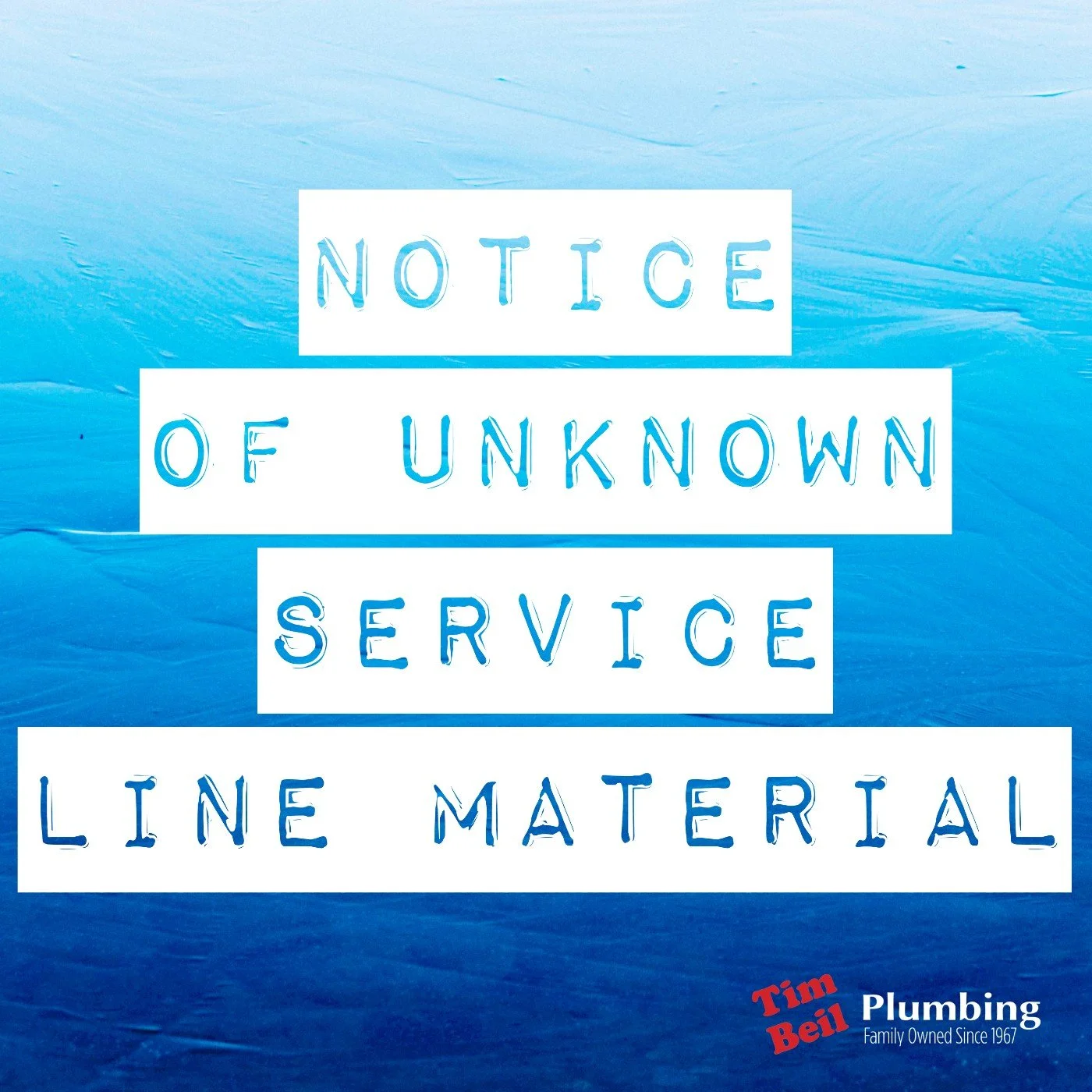 Notice of Unknown Service Line Material